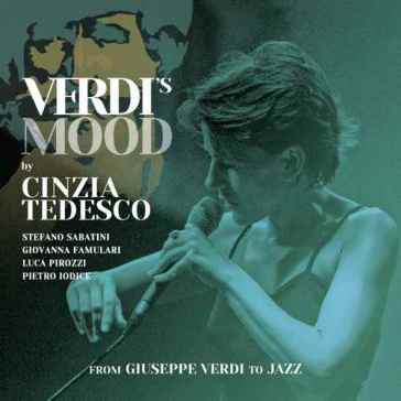 Verdi's mood - CINZIA TEDESCO