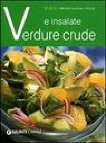 Verdure crude e insalate