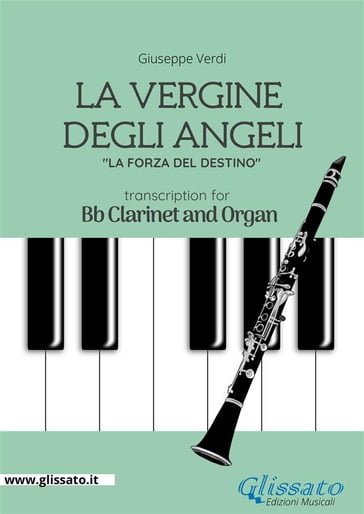 La Vergine degli Angeli - Bb Clarinet and Organ - Giuseppe Verdi