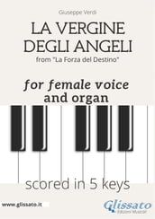 La Vergine degli Angeli - female voice & organ (in 5 keys)