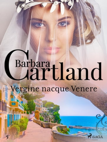 Vergine nacque Venere (La collezione eterna di Barbara Cartland 5) - Barbara Cartland