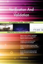 Verification And Validation A Complete Guide - 2020 Edition