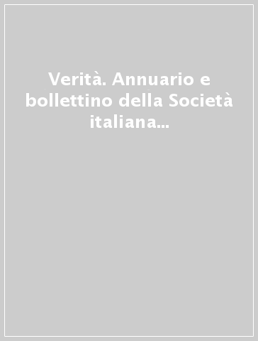 Verità. Annuario e bollettino della Società italiana per la filosofia analitica 2010