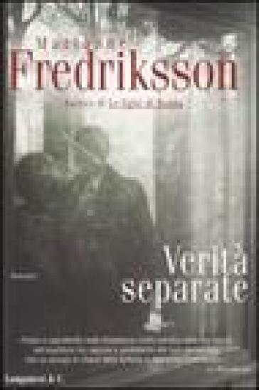 Verità separate - Marianne Fredriksson