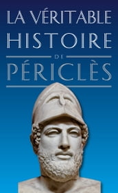 La Véritable Histoire de Périclès