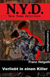 Verliebt in einen Killer: N. Y. D. - New York Detectives