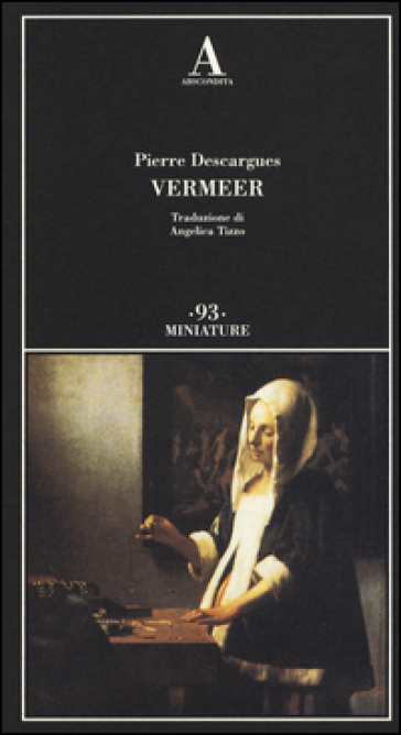 Vermeer - Pierre Descargues