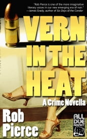 Vern in the Heat