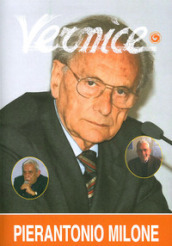 Vernice. Rivista di formazione e cultura. 57: Intervista a Milone Pierantonio