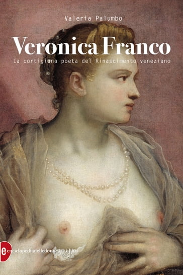 Veronica Franco - Valeria Palumbo