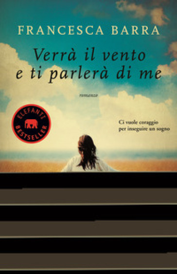 Verrà il vento e ti parlerà di me - Francesca Barra