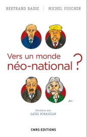 Vers un monde néo-national ?