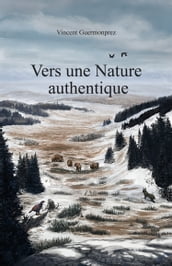 Vers une Nature authentique