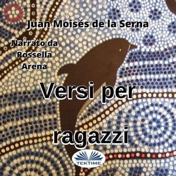 Versi Per Ragazzi - Juan Moisés de la Serna