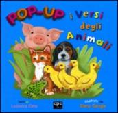Versi degli animali. Libro pop-up. Ediz. illustrata (I)
