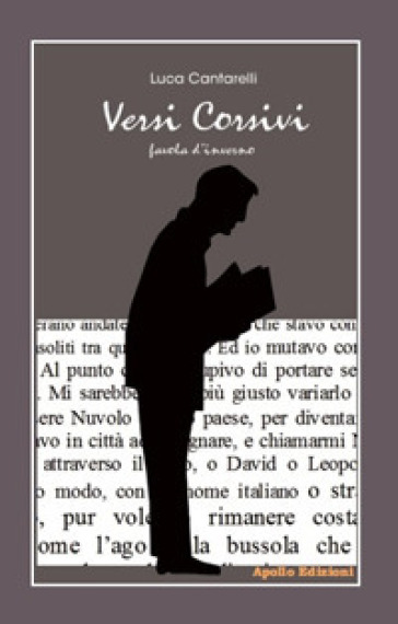 Versi corsivi. Favola d'inverno - Luca Cantarelli