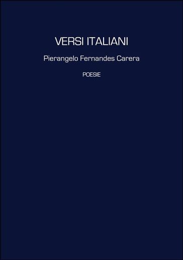 Versi italiani - Pierangelo Fernandes Carera