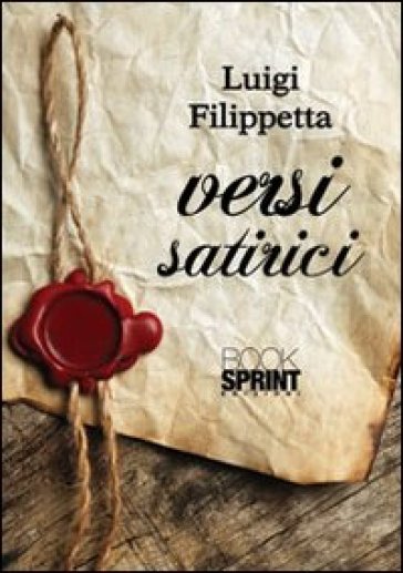 Versi satirici - Luigi Filippetta