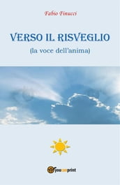 Verso il Risveglio (la voce dell