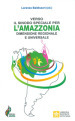 Verso il Sinodo speciale per l Amazzonia dimensione regionale e universale