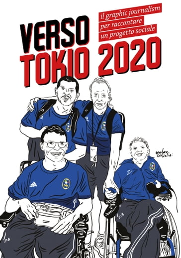 Verso Tokyo 2020: Il graphic Journalism per raccontare un progetto sociale. - THE PAPER LAB