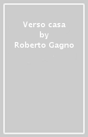 Verso casa