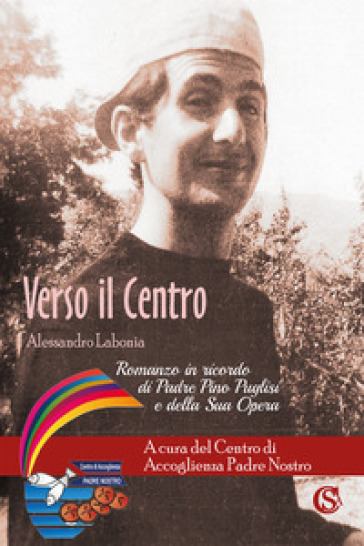 Verso il Centro - Alessandro Labonia
