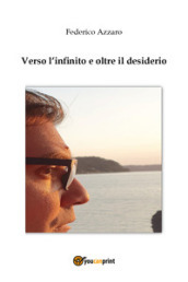 Verso l infinito e oltre il desiderio