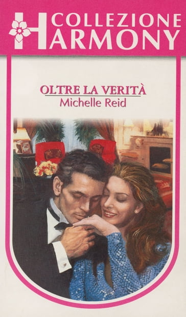 Verso la verità - Michelle Reid