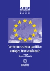 Verso un sistema partitico europeo transnazionale