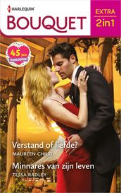 Verstand of liefde? / Minnares van zijn leven