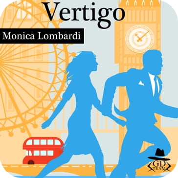 Vertigo (GD Team #1) - Monica Lombardi