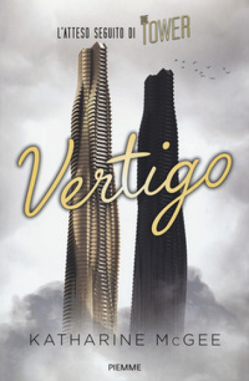 Vertigo. The tower - Katharine McGee