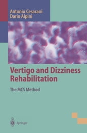 Vertigo and Dizziness Rehabilitation