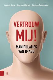 Vertrouw mij!