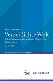 Verzeitlichte Welt