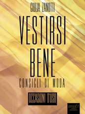 Vestirsi bene