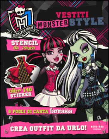 Vestiti Monster style. Monster High. Con adesivi