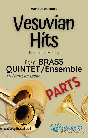 Vesuvian Hits Medley - Brass Quintet/Ensemble (parts) - Francesco Leone - Various Authors