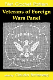 Veterans of Foreign Wars Panel Filet Crochet Pattern