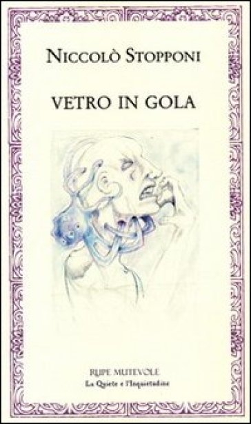 Vetro in gola - Niccolò Stopponi