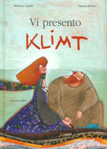 Vi presento Klimt - Bérénice Capatti