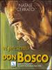 Vi presento don Bosco. Note e commenti su dati e fatti della sua vita