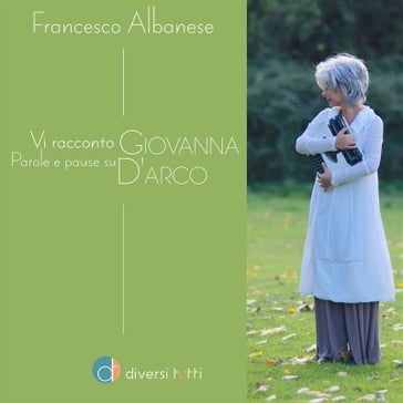 Vi racconto Giovanna - Francesco Albanese