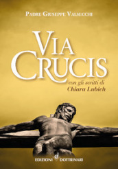 Via Crucis con gli scritti di Chiara Lubich
