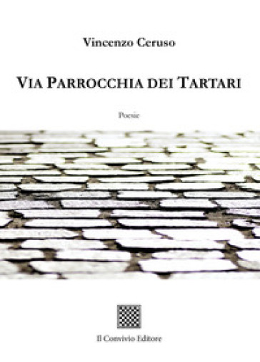 Via Parrocchia dei Tartari - Vincenzo Ceruso