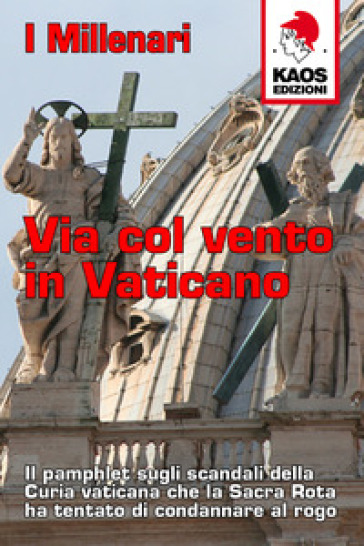 Via col vento in Vaticano - null