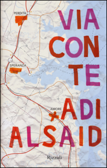 Via con te - Adi Alsaid