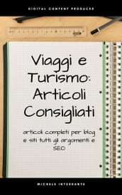 Viaggi e Turismo: Articoli Consigliati