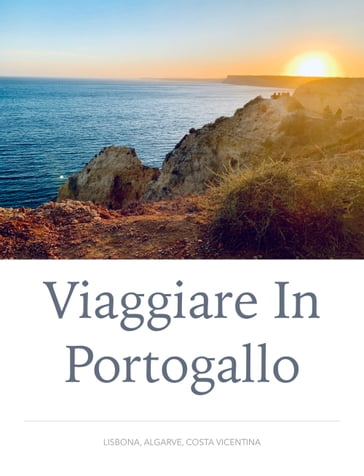 Viaggiare in Portogallo - Giulio Mollica